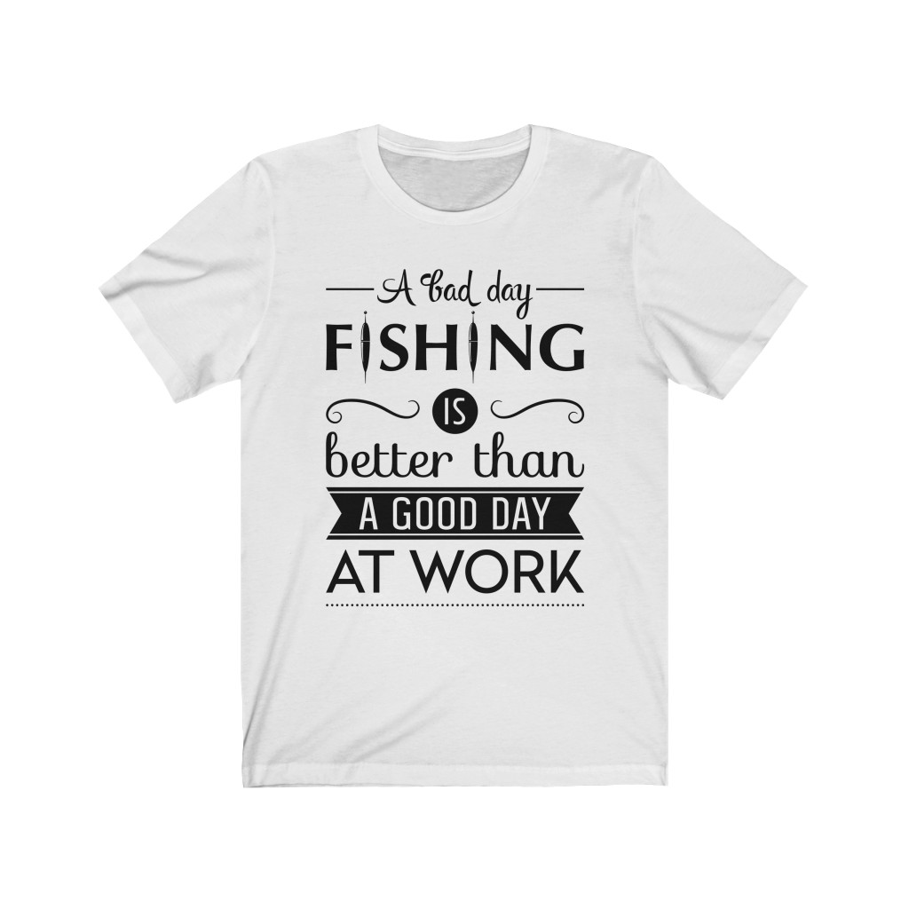 A BAD DAY FISHING IS BETTER THAN A GOOD DAY AT WORK T-SHIRT DESIGN (Fishing  t-shirt, vintage t-shirt design Stock Vector